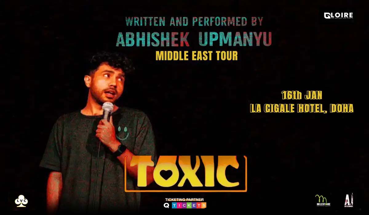 Toxic – A Stand-Up Comedy Show ft. Abhishek Upmanyu in Doha